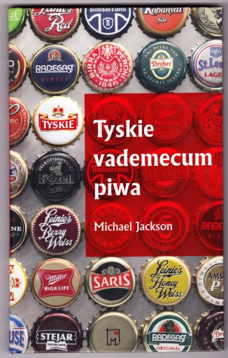 Zdjęcie oferty: Tyskie vademecum piwa - Michael Jackson