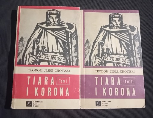 Zdjęcie oferty: Teodor Jeske-Choiński. Tiara i korona. Tomy 1-2. Śląsk, 1968r. Wydanie II.
