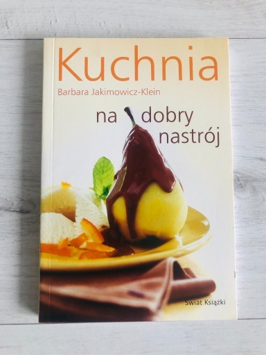 Zdjęcie oferty: NOWA Książka kucharska Barbara Jakimowicz-Klein