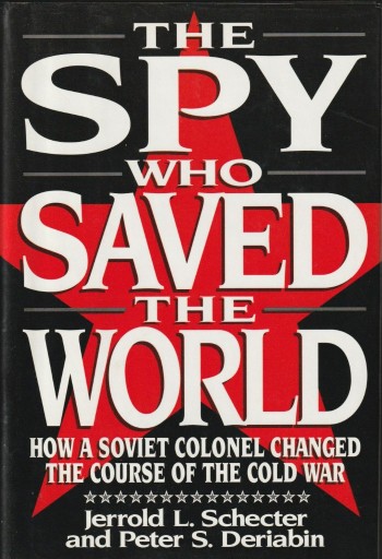 Zdjęcie oferty: The Spy Who Saved the World: How a Soviet