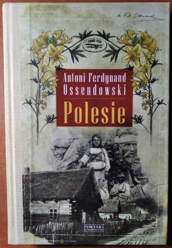 Zdjęcie oferty: Polesie - Antoni Ferdynand Ossendowski