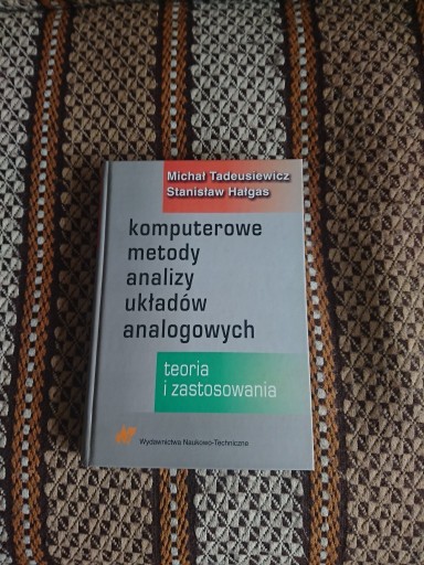 Zdjęcie oferty: Komputerowe metody analizy układów analogowych