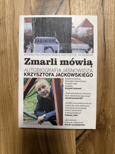 Zdjęcie oferty: ZMARLI MÓWIĄ TOM 2 KRZYSZTOF JACKOWSKI AUTOBIOGRAFIA JASNOWIDZA