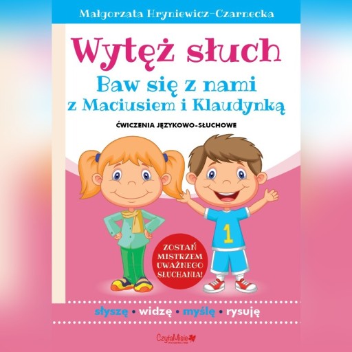 Zdjęcie oferty: Wytęż słuch. Ćwiczenia językowo-słuchowe