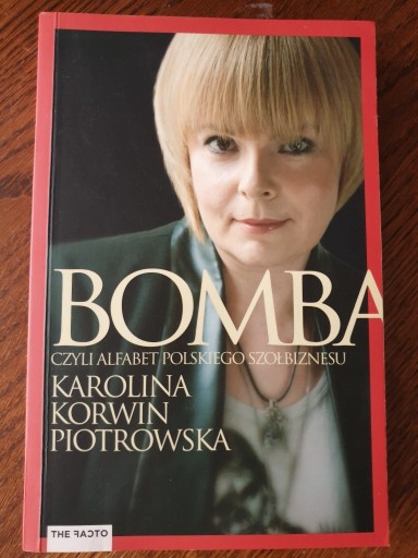 Zdjęcie oferty: Karolina Korwin-Piotrowska - Bomba