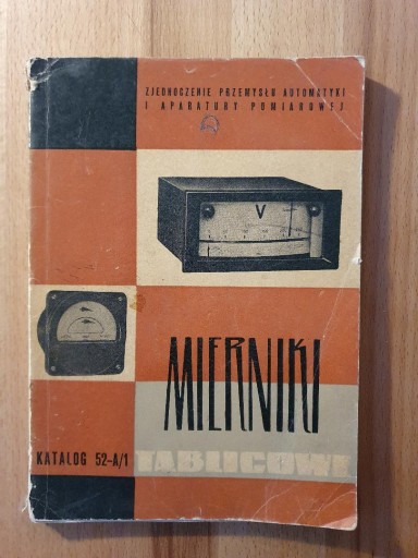 Zdjęcie oferty: Mierniki Tablicowe - Era i Lumel, Katalog 1966