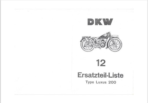 Zdjęcie oferty: DKW Type Luxus 200 Ersatzteil-Liste 12