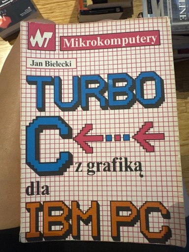 Zdjęcie oferty: Jan Bielecki – Turbo C z grafiką dla IBM PC