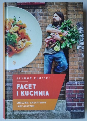 Zdjęcie oferty: Facet i kuchnia - Szymon Kubicki