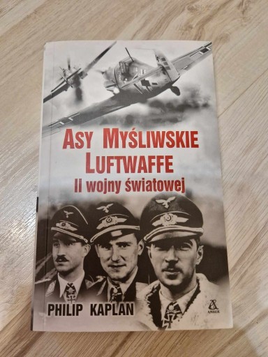 Zdjęcie oferty: Philip Kaplan - Asy myśliwskie Luftwaffe