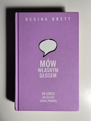 Zdjęcie oferty: Regina Brett Mów Własnym Głosem