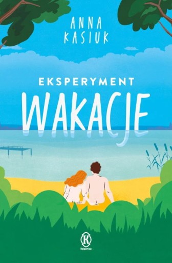 Zdjęcie oferty: Eksperyment wakacje A. Kasiuk