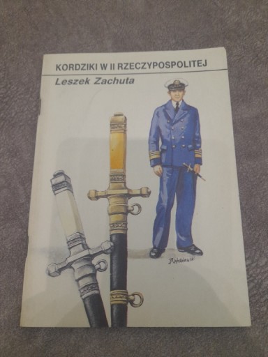 Zdjęcie oferty: Kordziki w ll Rzeczypospolitej - Leszek Zachuta