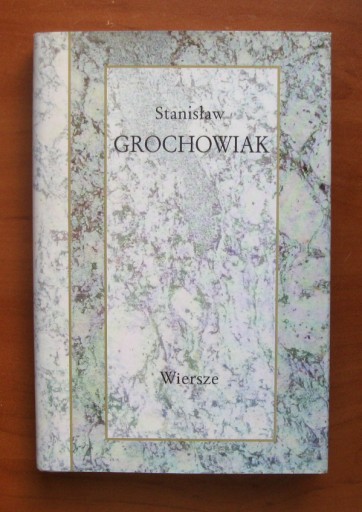 Zdjęcie oferty: Stanisław Grochowiak - Wiersze