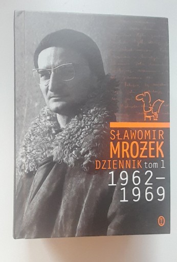 Zdjęcie oferty: Sławomir Mrożek - Dziennik Tom 1 1962-1969
