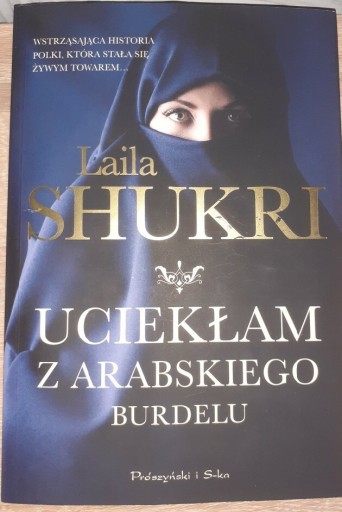 Zdjęcie oferty: Uciekłam z Arabskiego Burdelu 