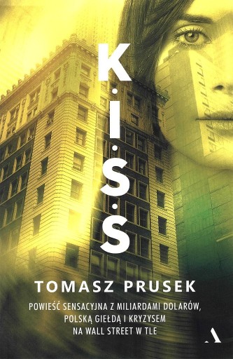 Zdjęcie oferty: Tomasz Prusek : K.I.S.S.