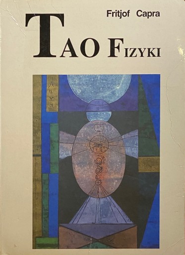 Zdjęcie oferty: Tao Fizyki - Fritjof Capra