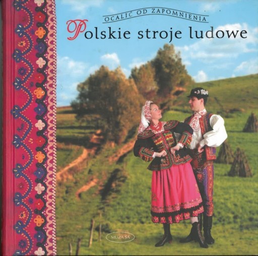 Zdjęcie oferty: Polskie stroje ludowe - E. Piskorz-Branekova