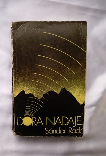 Zdjęcie oferty: Książka: Dora Nadaje.., Sandor Rado