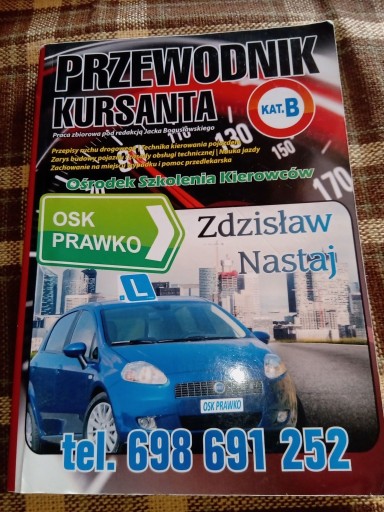 Zdjęcie oferty: Przewodnik kursanta Kat. B Jacek Bogusławski