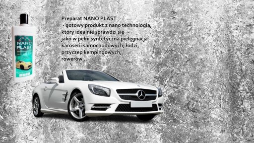 Zdjęcie oferty: Nano Plast - Pielęgnacja KAROSERII