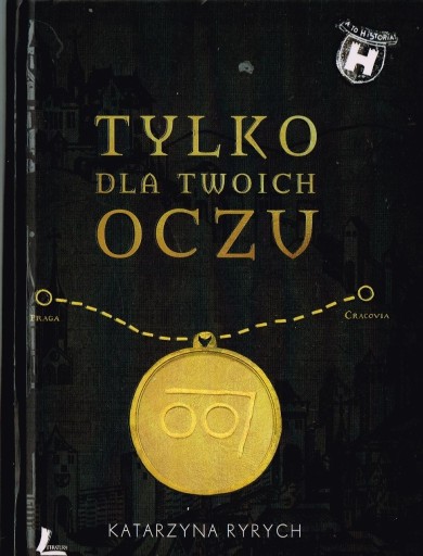 Zdjęcie oferty: *** Katarzyna Ryrych - TYLKO DLA TWOICH OCZU ***