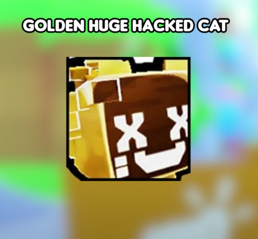 Zdjęcie oferty: HUGE GOLDEN HACKED CAT - PET SIMULATOR 99!
