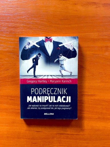 Zdjęcie oferty: Gregory Hartley Podręcznik manipulacji