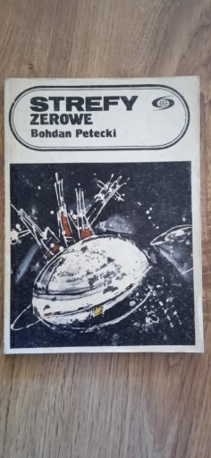 Zdjęcie oferty: Strefy zerowe - Bohdan Petecki