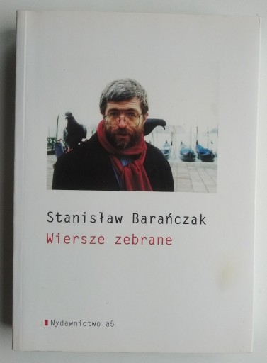 Zdjęcie oferty: Wiersze zebrane - Stanisław Barańczak