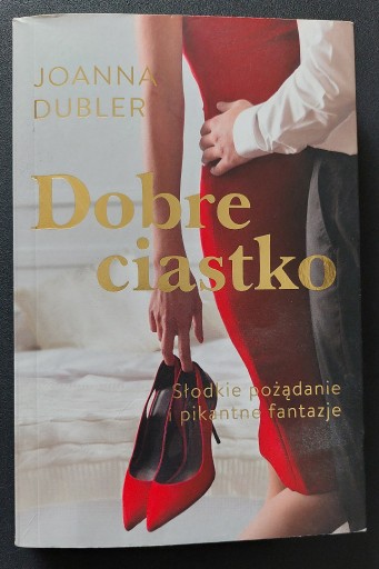 Zdjęcie oferty: Joanna Dubler - Dobre Ciastko