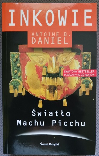 Zdjęcie oferty: Inkowie światło Machu Picchu - A.B.Daniel