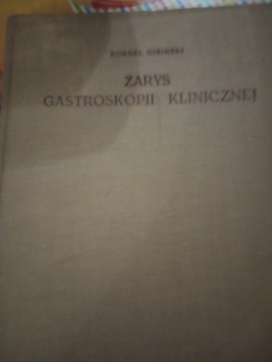 Zdjęcie oferty: Zarys gastroskopii klinicznej