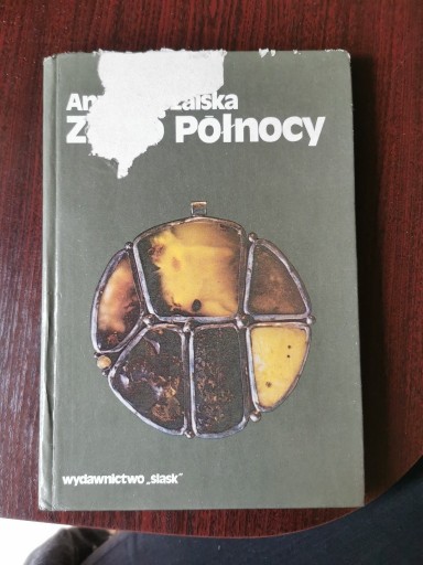 Zdjęcie oferty: Złoto Północy - Anna Pęczalska