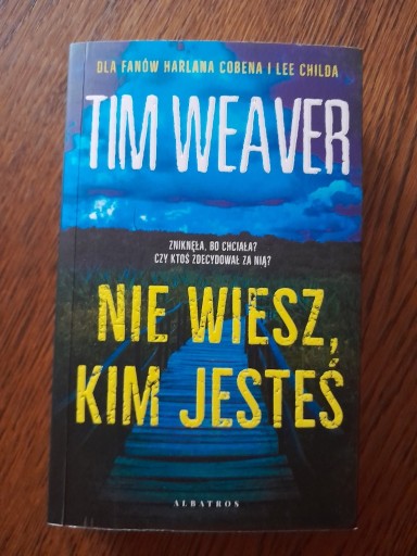 Zdjęcie oferty: T. Weaver - Nie wiesz, kim jesteś