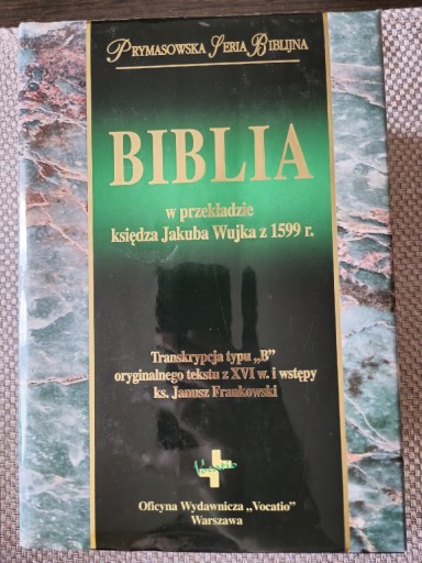 Zdjęcie oferty: BIBLIA ks. Jakuba WUJKA z 1599 r. + gratis