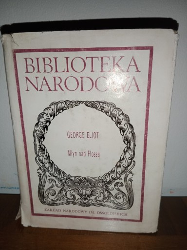 Zdjęcie oferty: George Eliot, Młyn nad Flossą 