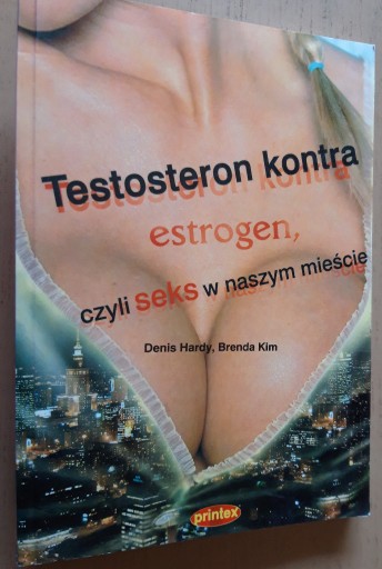 Zdjęcie oferty: Testosteron kontra estrogen 
