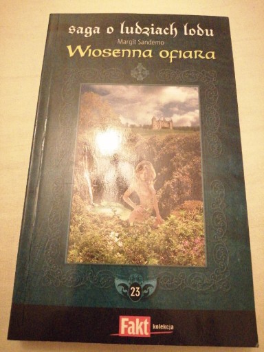 Zdjęcie oferty: Wiosenna ofiara, Margit Sandemo