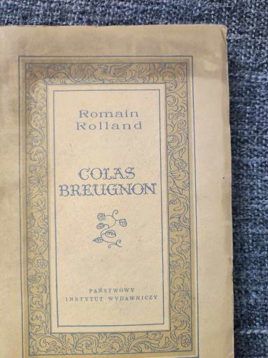 Zdjęcie oferty: Colas Breugnon - Romain Rolland 1953