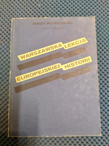 Zdjęcie oferty: Książka - Jerzy Piórkowski "Warszawska Lekcja..."