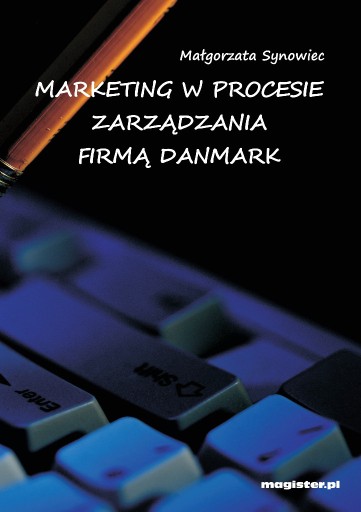 Zdjęcie oferty: Marketing w procesie zarządzania firmą Danmark