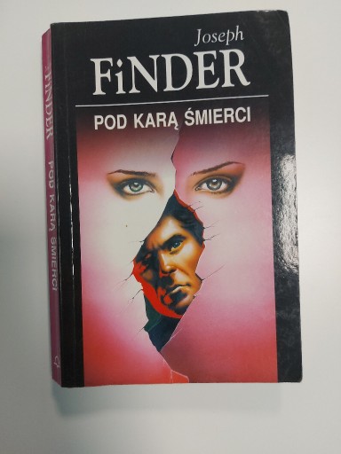 Zdjęcie oferty: Joseph Finder - "Pod karą śmierci"