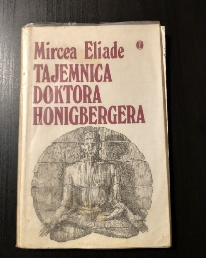 Zdjęcie oferty: Tajemnica Doktora Honigbergera - Mircea Eliade