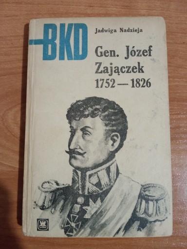 Zdjęcie oferty: BKD - Generał Józef Zajączek - Jadwiga Nadzieja 