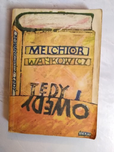 Zdjęcie oferty: "Tedy i owędy" Melchior Wańkowicz