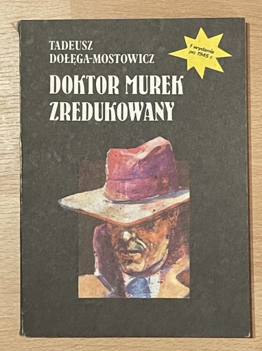 Zdjęcie oferty: Doktor Murek zredukowany - T.Dołęga-Mostowicz 1990