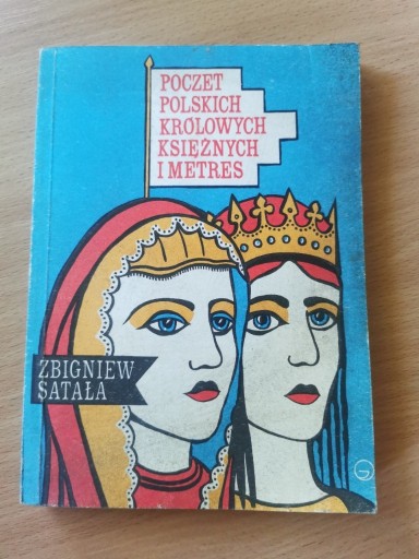 Zdjęcie oferty: Poczet polskich królów i księżnych i metres