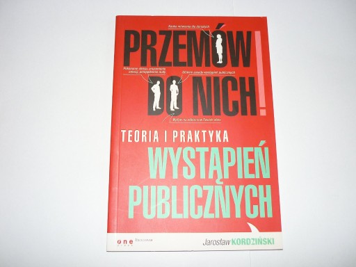 Zdjęcie oferty: Przemów do nich teoria i praktyka wystąpień public